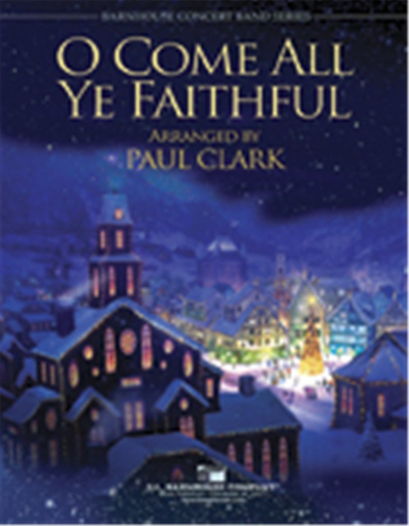 O Come All Ye Faithful